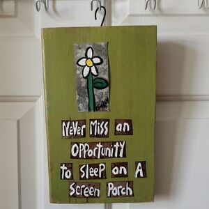 Green Artistic Wooden Sign with Flower Design &  "Sleep On The Porch" Quote